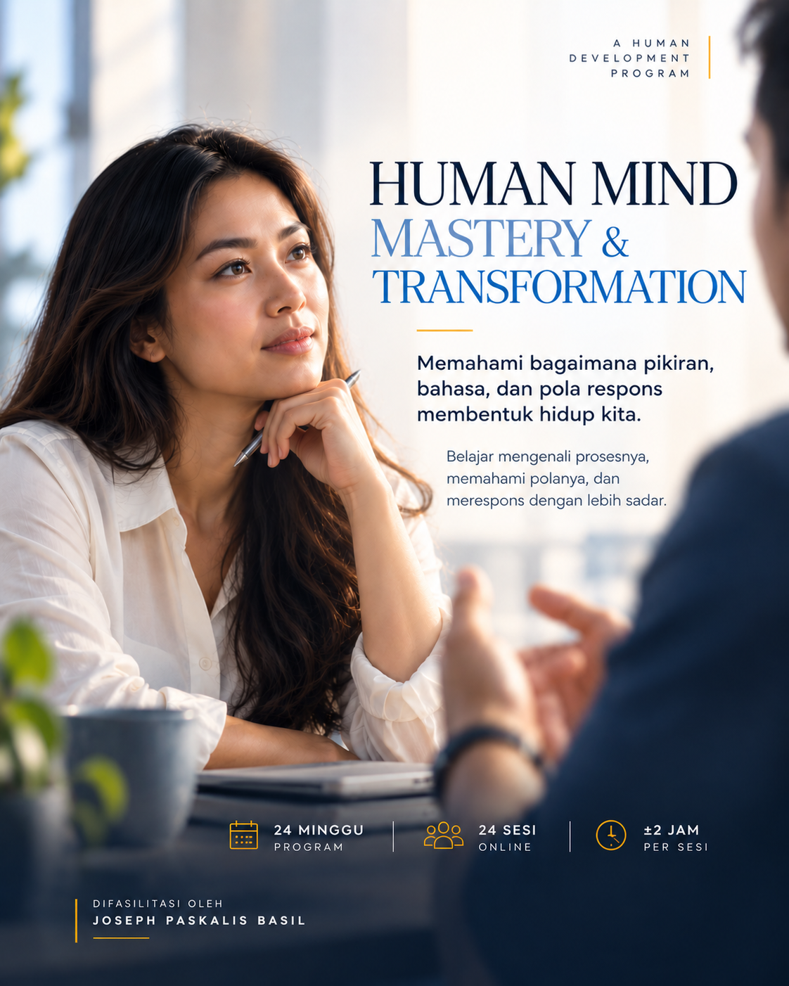 Human Mind Mastery and Transformation — program 24 minggu