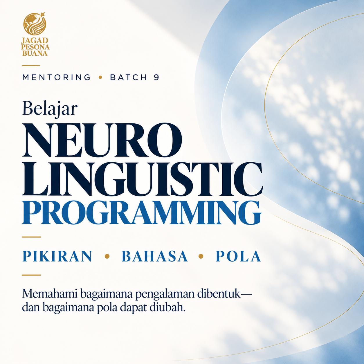 Mentoring Batch 9 — Neuro Linguistic Programming