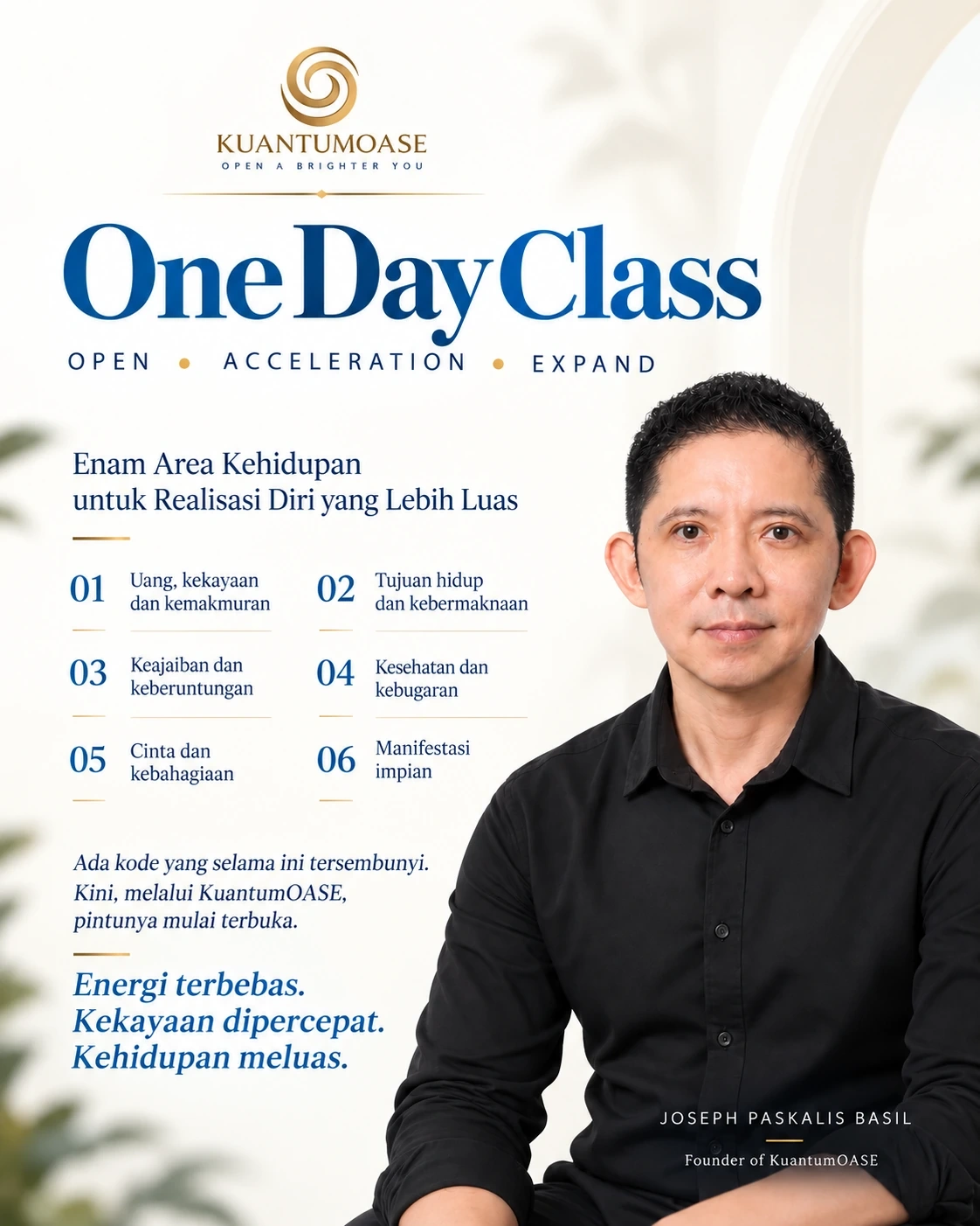 KuantumOASE One Day Class bersama Joseph Paskalis Basil